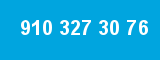 910 327 30 76 910 327 30 76